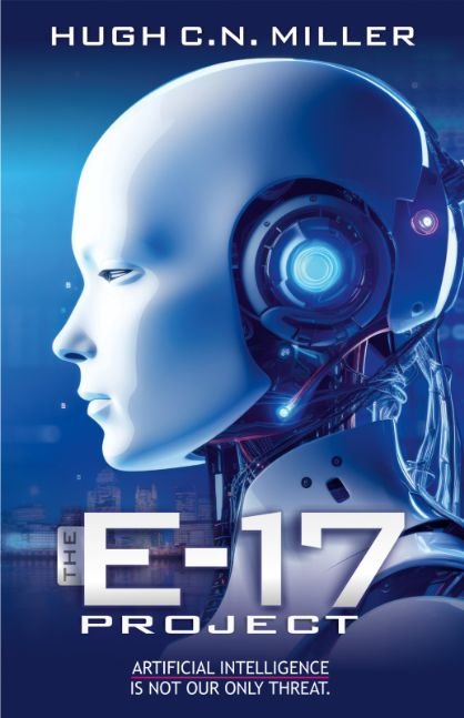 The E-17 Project