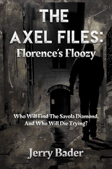 The Axel Files: Florence's Floozy