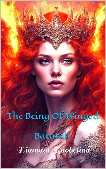 The Being Of Winged: Baratale
