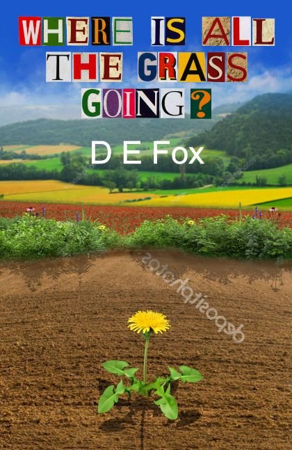 Where is all the grass going?