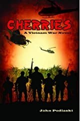 CHERRIES - A Vietnam War Novel