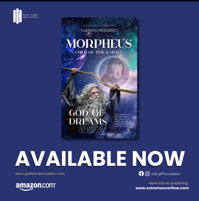 “Morpheus: Child of Time and Space: God of Dreams” by Author Gaetano Piccadaci Takes Sci-fi Lovers On An Unforgettable Galactic Journey in New Book